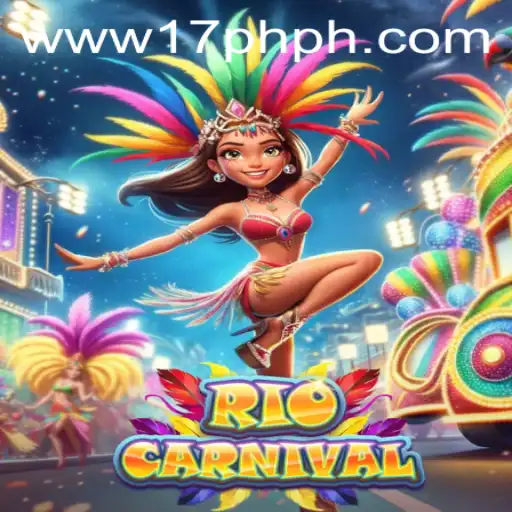 Rio Carnival: Unveiling the Exciting Features of 17PH