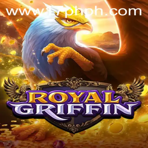 Discovering RoyalGriffin: A Unique Gaming Experience with 17PH